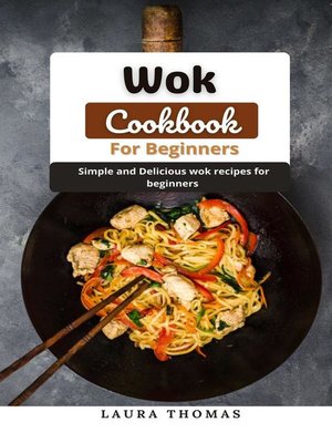 cover image of Wok Cookbook For Beginners